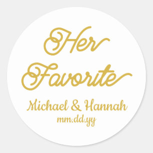 Her Favorite Wedding Favor Candy To go Treat  Classic Round Sticker