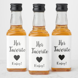 Her Favorite Wedding Favor Liquor Bottle Label