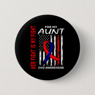 Her Fight Aunt Chd Awareness American Flag Graphic Button