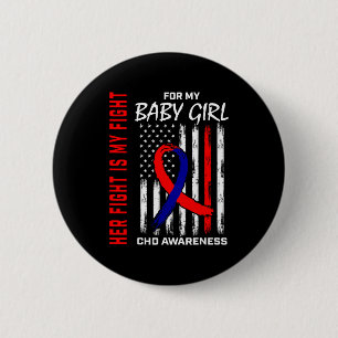 Her Fight Baby Girl Chd Awareness American Flag Gr Button