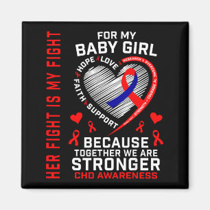 Her Fight Baby Girl Chd Awareness Heart Disease Da Magnet