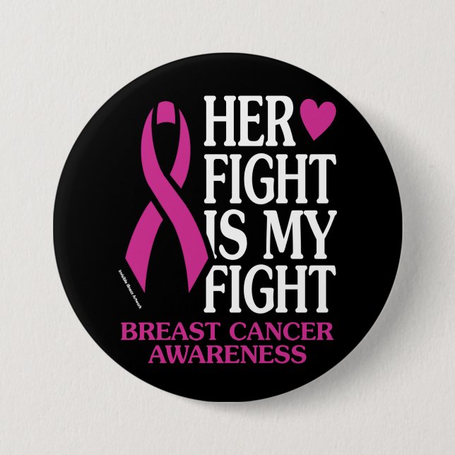 Her Fight...Breast Cancer Button (Front)