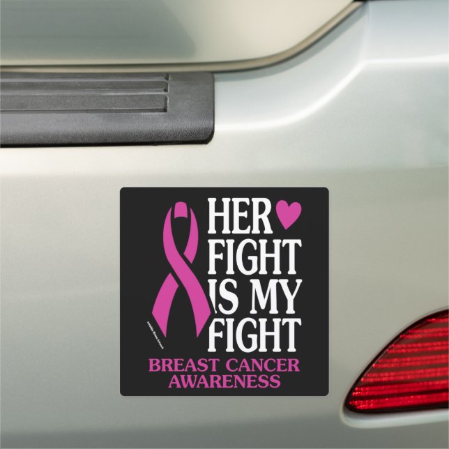 Her Fight...Breast Cancer Car Magnet (In Situ)