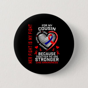 Her Fight Cousin Chd Awareness Heart Disease Graph Button