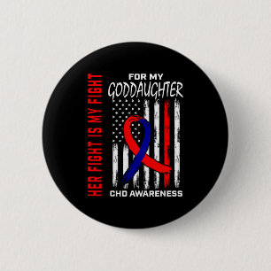 Her Fight Goddaughter Chd Awareness American Flag Button