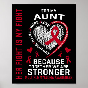 Her Fight Is My Fight Aunt Multiple Myeloma Awaren Poster