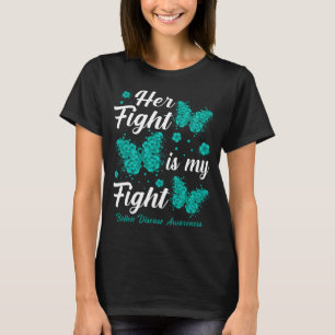 Her Fight Is My Fight Batten Disease Awareness But T-Shirt