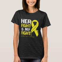 Her Fight Is My Fight BLADDER CANCER AWARENESS Fea T-Shirt