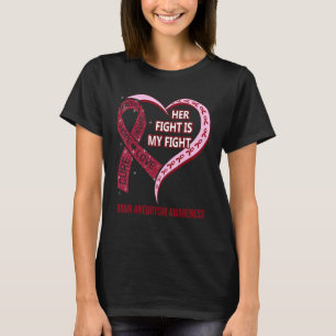 Her Fight Is My Fight Brain Aneurysm Awareness Rib T-Shirt