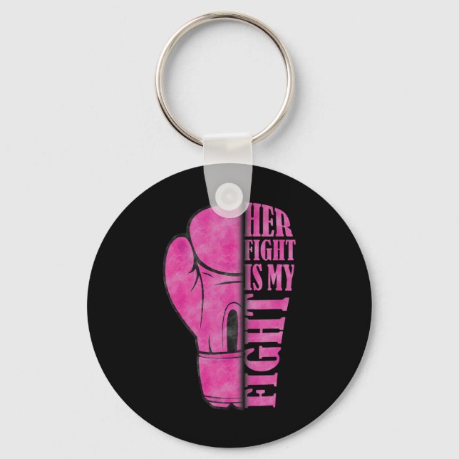 Her Fight Is My Fight Breast Cancer Awareness Fami Keychain (Front)