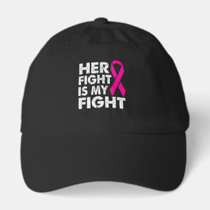 Her Fight is My Fight Breast Cancer Awareness Surv Hat