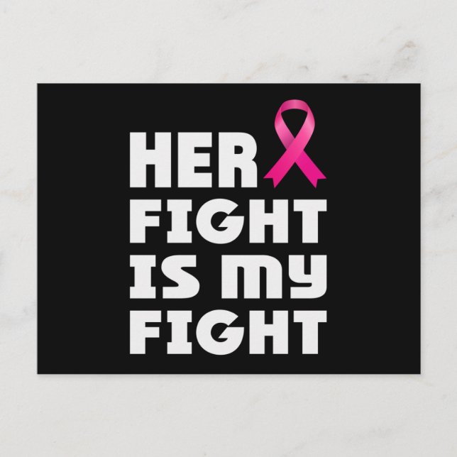 Her Fight Is My Fight Breast Cancer Invitation Postcard (Front)
