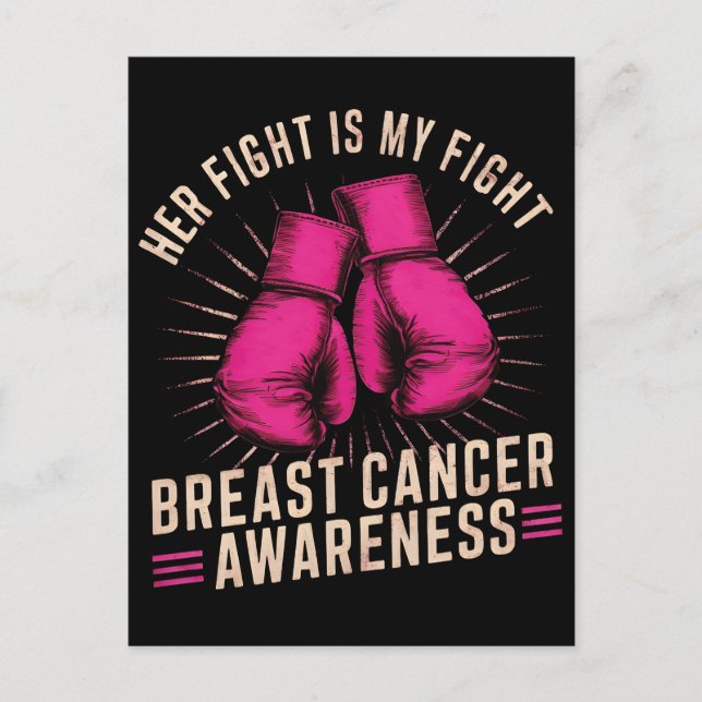 Her fight is my fight Breast Cancer Postcard (Front)