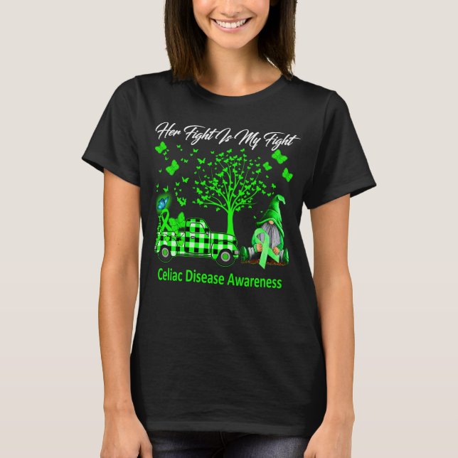Her Fight Is My Fight Celiac Disease Awareness T-Shirt (Front)