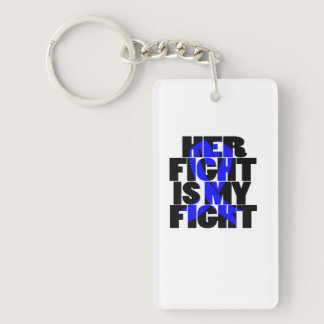 Her Fight Is My Fight Colon Cancer Blue Ribbon Keychain