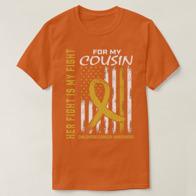 Her Fight Is My Fight Cousin Childhood Cancer Awar T-Shirt (Design Front)