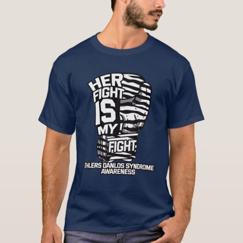 Her Fight Is My Fight Ehlers Danlos Black And Whit T_Shirt