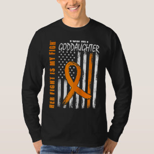 Her Fight Is My Fight Goddaughter Leukemia Awarene T-Shirt