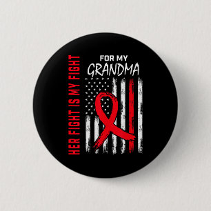 Her Fight Is My Fight Grandma Heart Disease Awaren Button