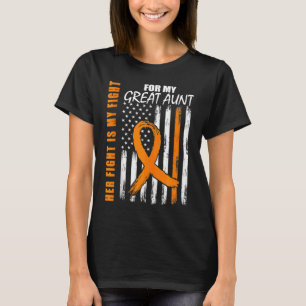 Her Fight Is My Fight Great Aunt Leukemia Awarenes T-Shirt