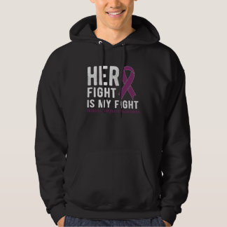 Her fight is my fight Honors Caregivers Hoodie