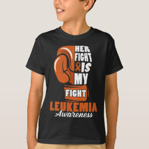 Her Fight Is My Fight Leukemia Awareness Month Sup T-Shirt