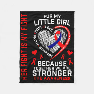 Her Fight Is My Fight Little Girl Daughter Chd Hea Fleece Blanket