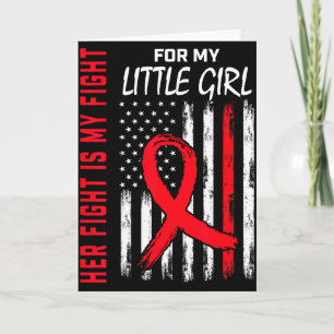 Her Fight Is My Fight Little Girl Heart Disease Aw Card