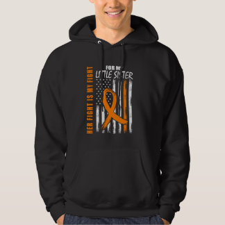 Her Fight Is My Fight Little Sister Multiple Scler Hoodie