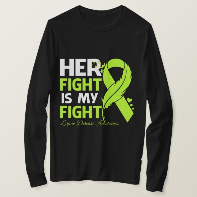 Her Fight Is My Fight LYME DISEASE AWARENESS Feath T-Shirt (Design Front)