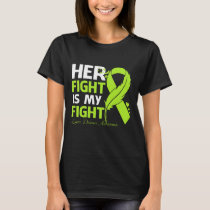 Her Fight Is My Fight LYME DISEASE AWARENESS Feath T-Shirt