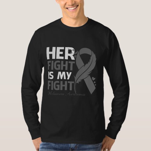 Her Fight Is My Fight MELANOMA AWARENESS Feather T_Shirt