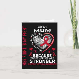 Her Fight Is My Fight Mom Multiple Myeloma Awarene Card