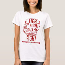 Her Fight Is My Fight Multiple Myeloma Awareness T-Shirt