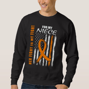 Her Fight Is My Fight Niece Leukemia Awareness US Sweatshirt