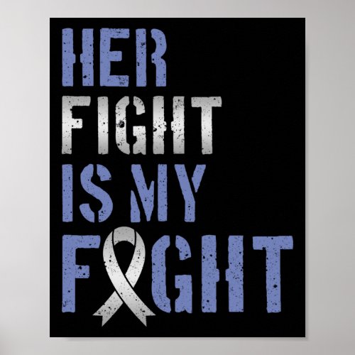 Her Fight Is My Fight  Parkinsons Awareness Month Poster