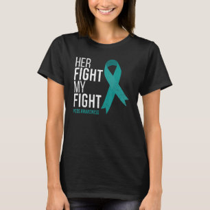 Her Fight Is My Fight Pcos Awareness Month Ribbon T-Shirt
