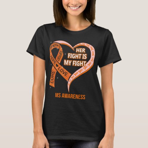 Her Fight Is My Fight Ribbon Heart MS Awareness T_Shirt