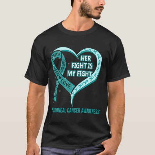 Her Fight Is My Fight Ribbon Heart Peritoneal Can T_Shirt