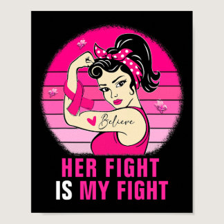 Her Fight Is My Fight Rosie Riveter Breast Cancer  Poster