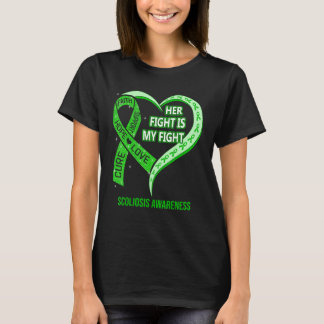 Her Fight Is My Fight Scoliosis Awareness Ribbon H T-Shirt