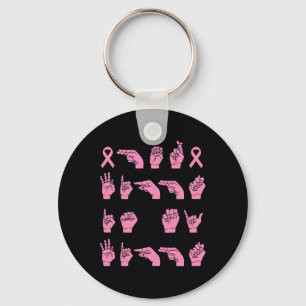 Her Fight Is My Fight Sign Language Breast Cancer Keychain