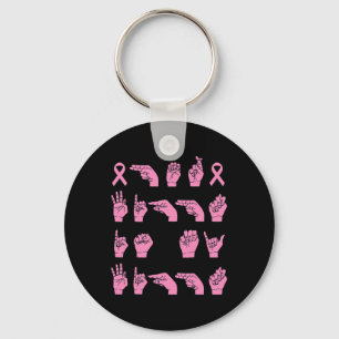 Her Fight Is My Fight Sign Language Breast Cancer Keychain