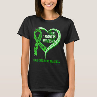 Her Fight Is My Fight Spinal Cord Injury Awareness T-Shirt