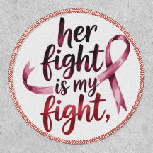 Her Fight Is My Fight Support Ribbon