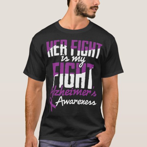 Her Fight Is My Fight T_Shirt