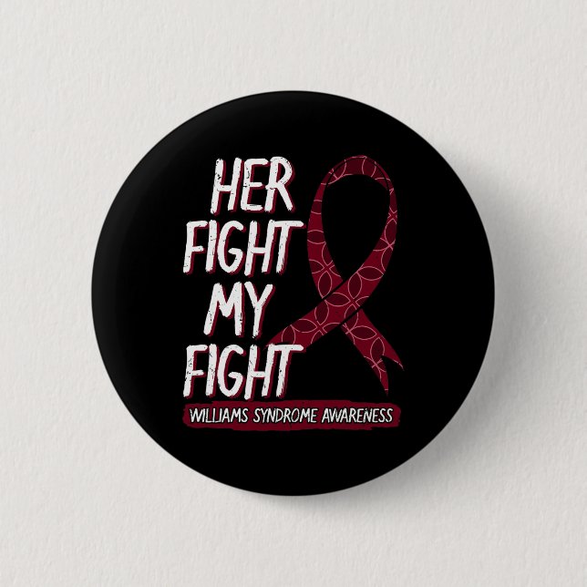 Her Fight Is My Fight Ws Williams–beuren Williams  Button (Front)