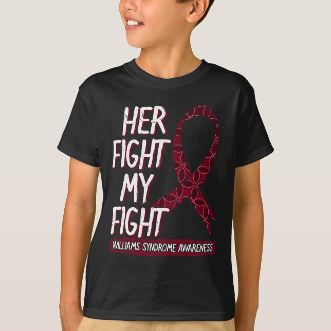 Her Fight Is My Fight Ws Williams–beuren Williams  T-Shirt (Front)
