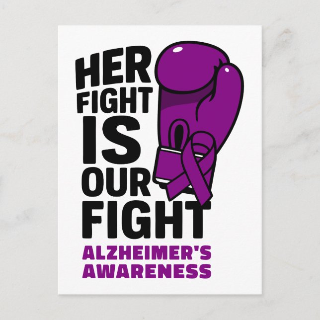 Her Fight Is Our Fight - Alzheimer’s Awareness Postcard (Front)