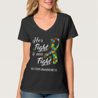 Her Fight Is Our Fight Autism Awarenesss T-Shirt